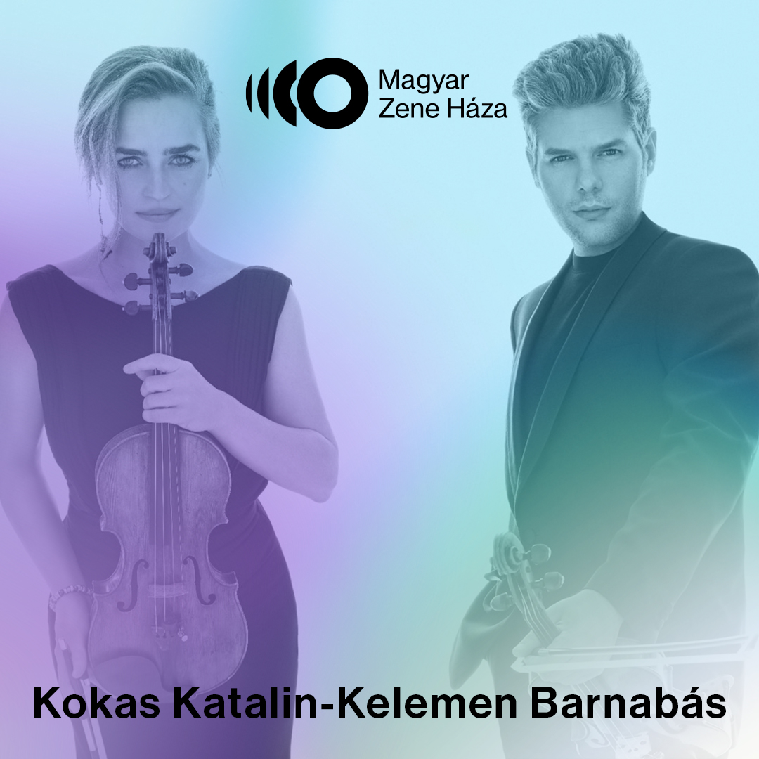 Kokas Katalin-Kelemen Barnabás hegedűművészek: